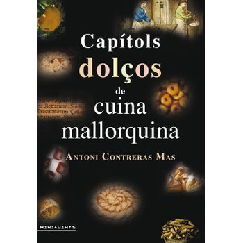 Capitols Dolços De Cuina Mallorquina