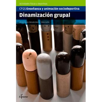 Dinamización Grupal. Grado Superior