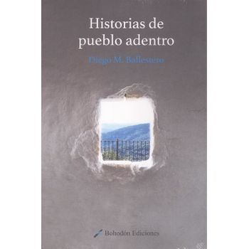 Historias De Pueblo Adentro