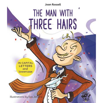 The Man With Three Hairs