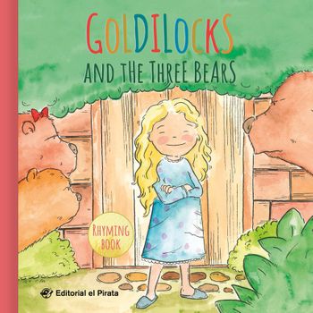 Goldilocks And The Three Bears