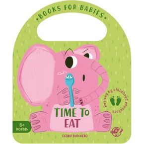 Books For Babies - Time To Eat