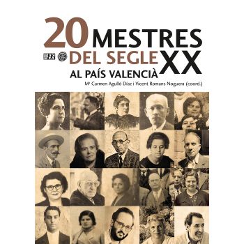 20 Mestres Del Segle Xx Al País Valencià