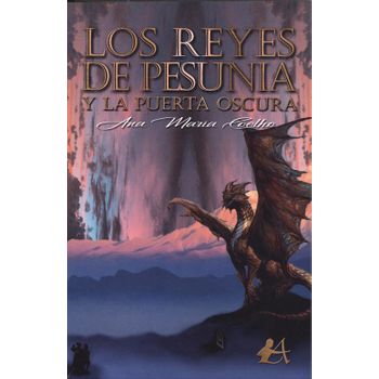 Los Reyes De Pesunia Y La Puerta Oscura