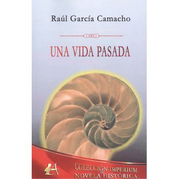 Una Vida Pasada