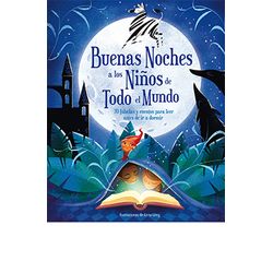 Buenas Noches A Los Niños De Todo El Mundo