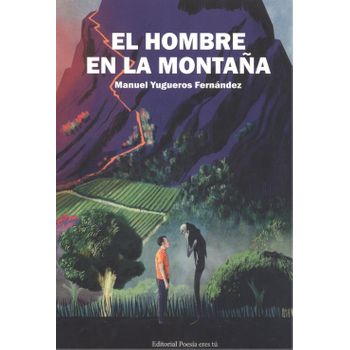 El Hombre En La Montaña