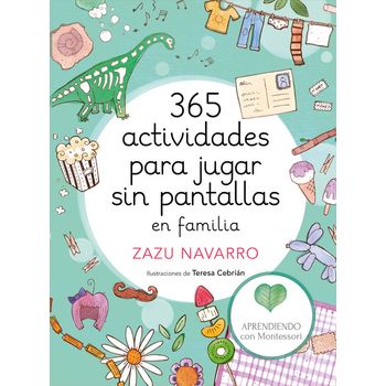 365 Actividades Para Jugar Sin Pantallas En Familia