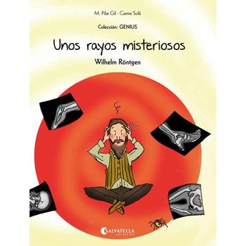 Unos Rayos Misteriosos