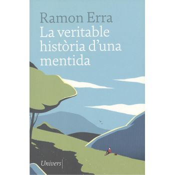 Veritable Hestoria D'una Mentida