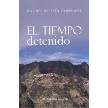 El Tiempo Detenido