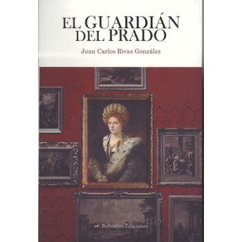 El Guardián Del Prado