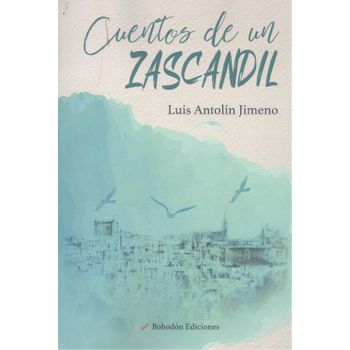 Cuentos De Un Zascandil