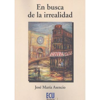 En Busca De La Irrealidad