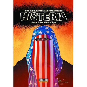 Estados Divididos En Histeria