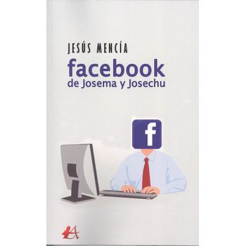 Facebook De Josema Y Josechu