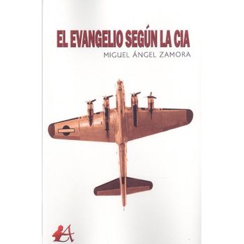 El Evangelio Según La Cia