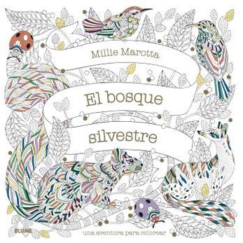 El Bosque Silvestre