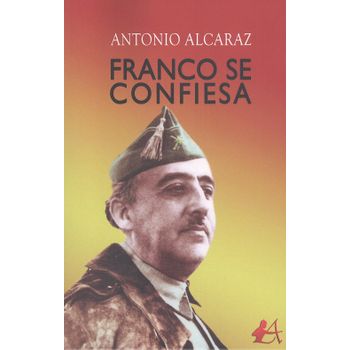 Franco Se Confiesa