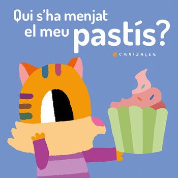 Qui S'ha Menjat El Meu Pastís?