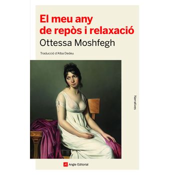 El Meu Any De Repòs I Relaxació