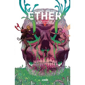 Ether 3. La Desaparición De Violeta Campana