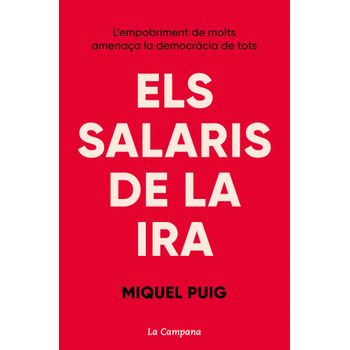 Els Salaris De La Ira