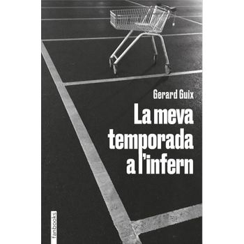 La Meva Temporada A L'infern