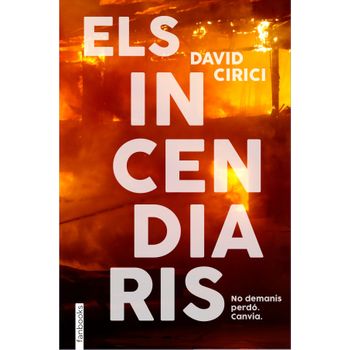 Els Incendiaris