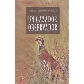 Un Cazador Observador