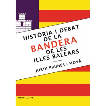 Història I Debat De La Bandera De Les Illes Balears