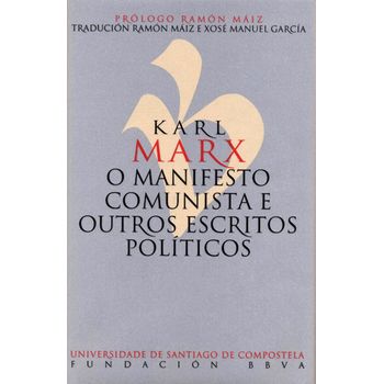 O Manifesto Comunista E Outros Escritos Políticos