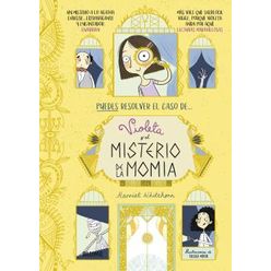 Violeta Y El Misterio De La Momia