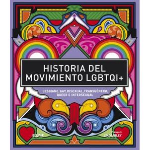 Historia Del Movimiento Lgbtqi+