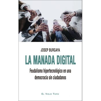 La Manada Digital