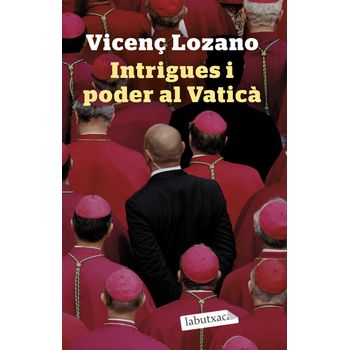 Intrigues I Poder Al Vaticà