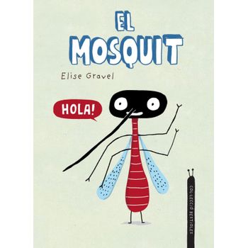 El Mosquit