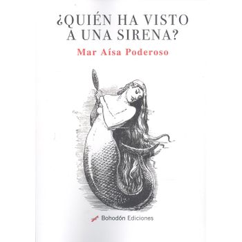 ¿quien Ha Visto A Una Sirena?