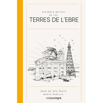 Hist.ria Mítica De Les Terres De L'ebre