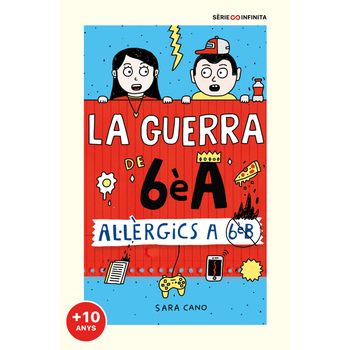 Al·lèrgics A 6è B (edició Escolar) (sèrie La Guerra De 6èa 1)