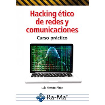 Hacking Etico De Redes Y Comunicaciones