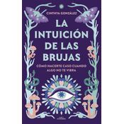 La Intuición De Las Brujas