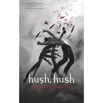 Hush, Hush