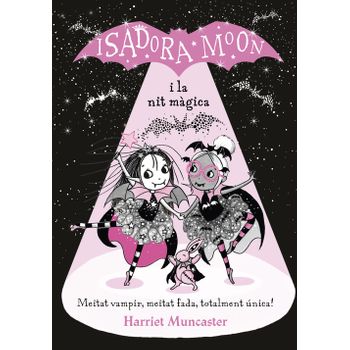 La Isadora Moon I La Nit Mágica