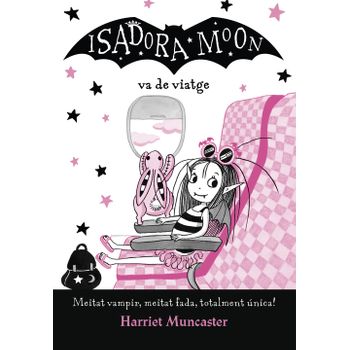 La Isadora Moon Va De Viatge (la Isadora Moon)