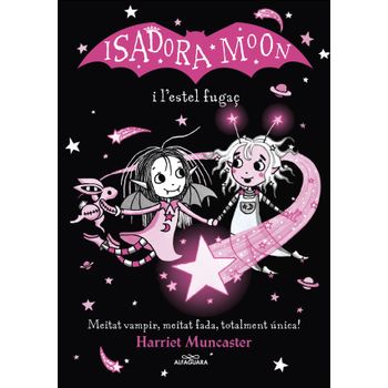 La Isadora Moon I L#estel Fugaç