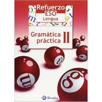 (05).refuerzo Lengua Eso (ii.gramatica Practica)