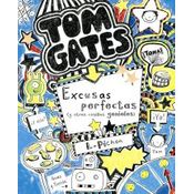 Tom Gates: Excusas Perfectas (y Otras Cosillas Geniales)