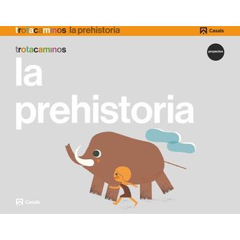 (17).prehistoria 5 Años.(trotacaminos)