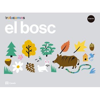 El Bosc 4 Anys Trotacamins